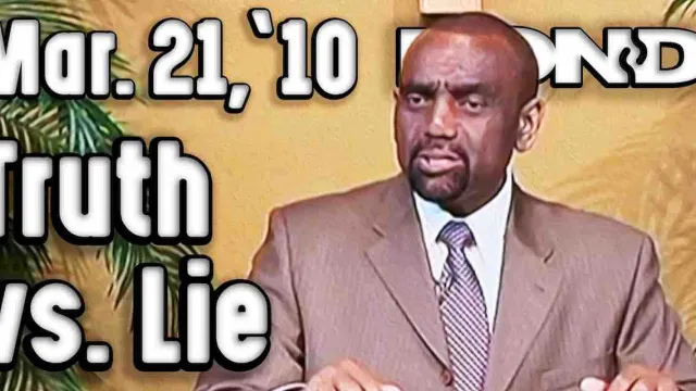 The Truth vs. The Lie (Sunday Service Archive, Mar 21, 2010)