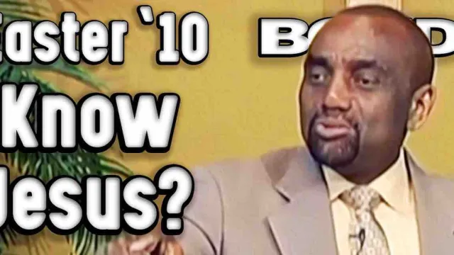 Easter Sunday Service 2010: Do You Know Jesus?