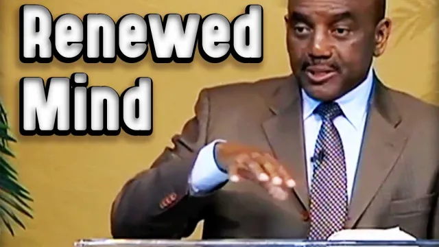 Renewing of the Mind from Within | Archive 9/12/24