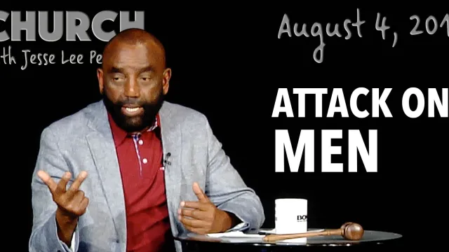 Attack on Men (Church, Aug 4, 2019)