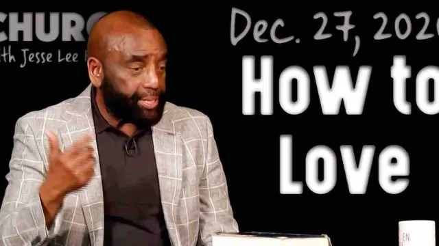 Church Dec. 27, 2020: How to Love