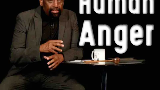 Church March 21, 2021: Human Anger