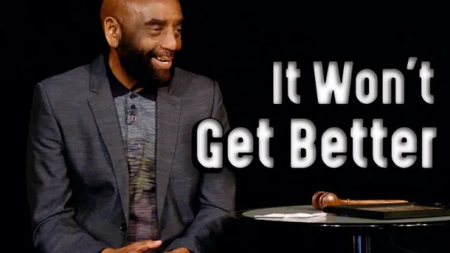 Church Feb 6, 2022, It Won't Get Better