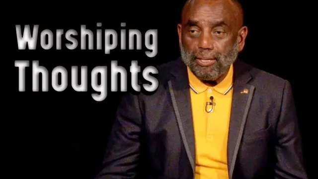 Worshiping Thoughts: Church 1/15/23