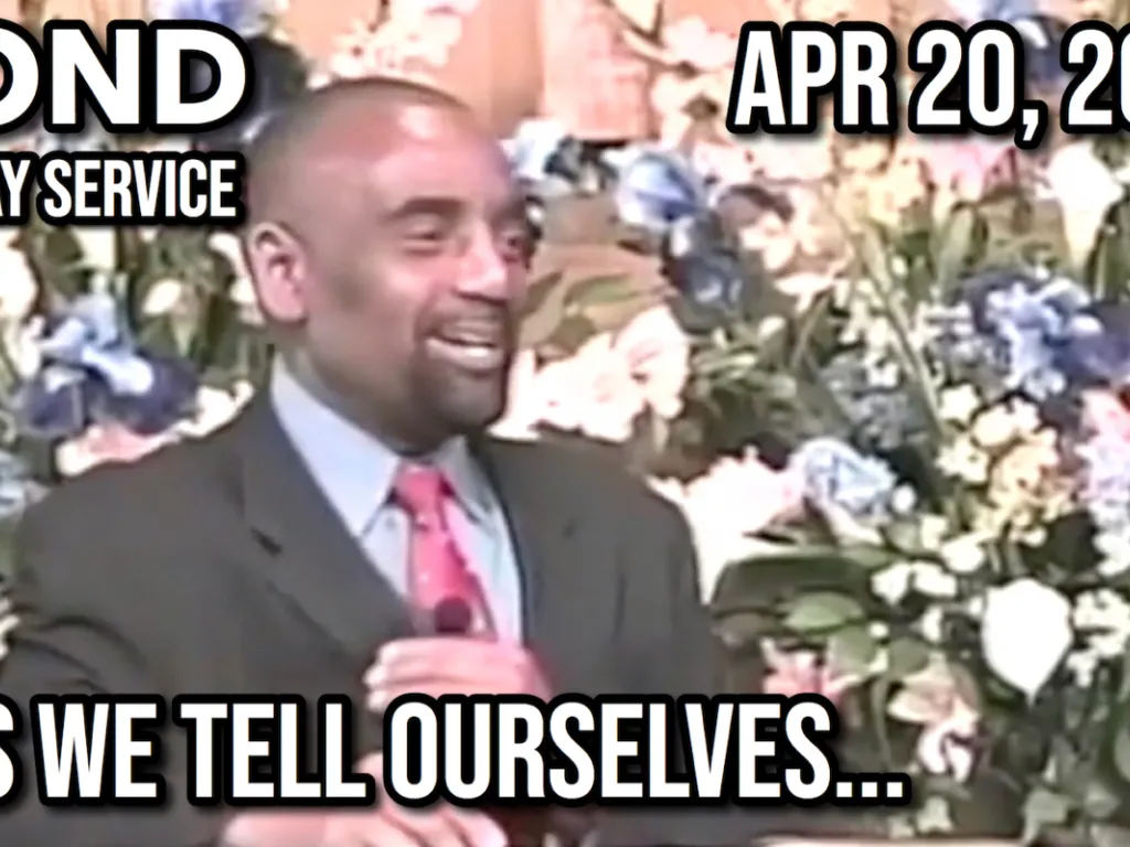 Lies We Tell Ourselves (Sunday Service, Apr 20, 2008)