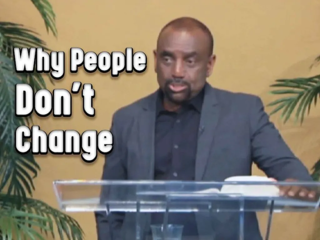 Why People Don't Change (Archive Sunday Service, Nov 24, 2013)