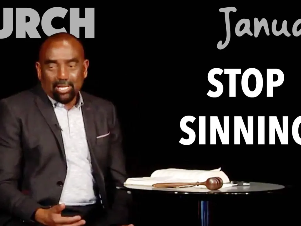 Church Jan 6: Stop Sinning