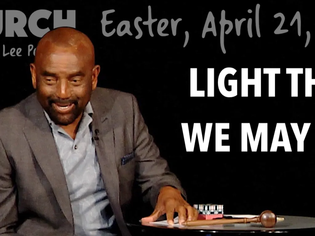 Light That We May See (Church, Easter, Apr 21, 2019)