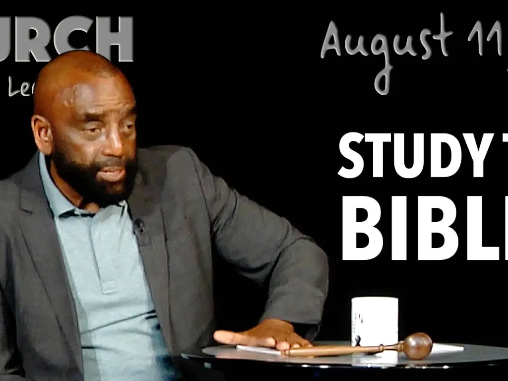 Study the Bible (Church, Aug 11, 2019)
