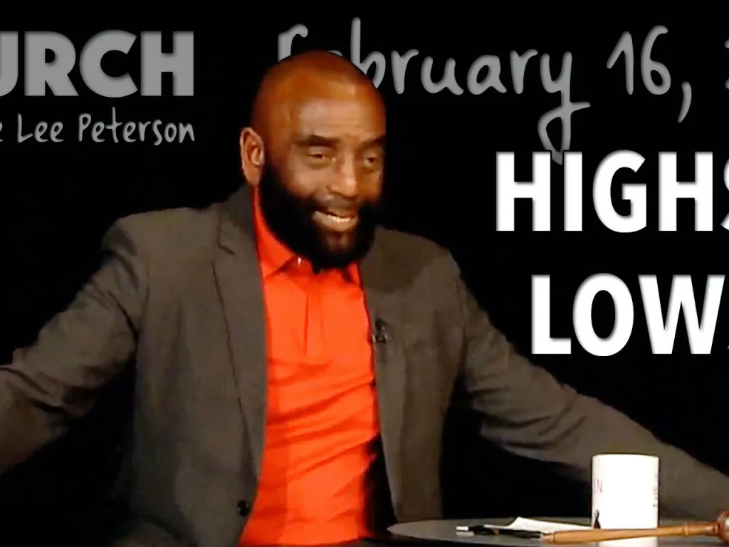 Highs and Lows (Church 2/16/20)