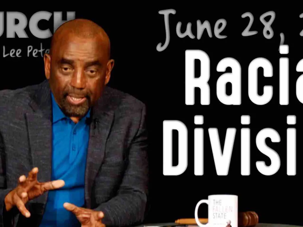 Racial Division (Church 6/28/20)
