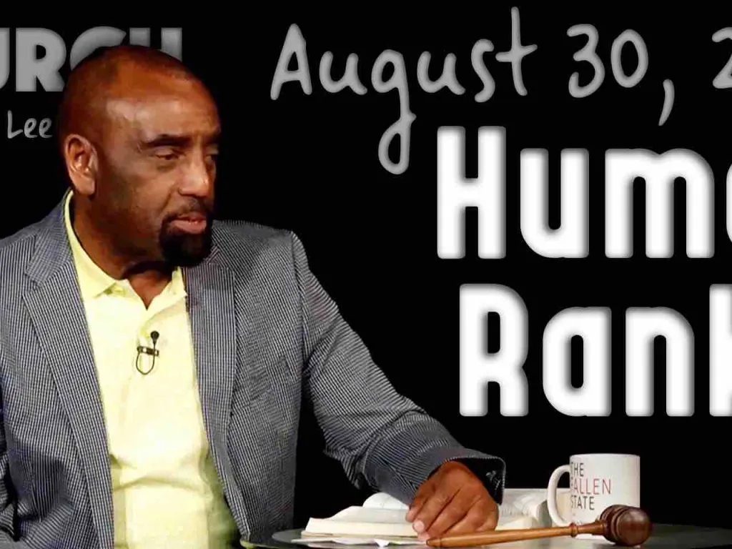 Church 8/30/20: Human Rank?