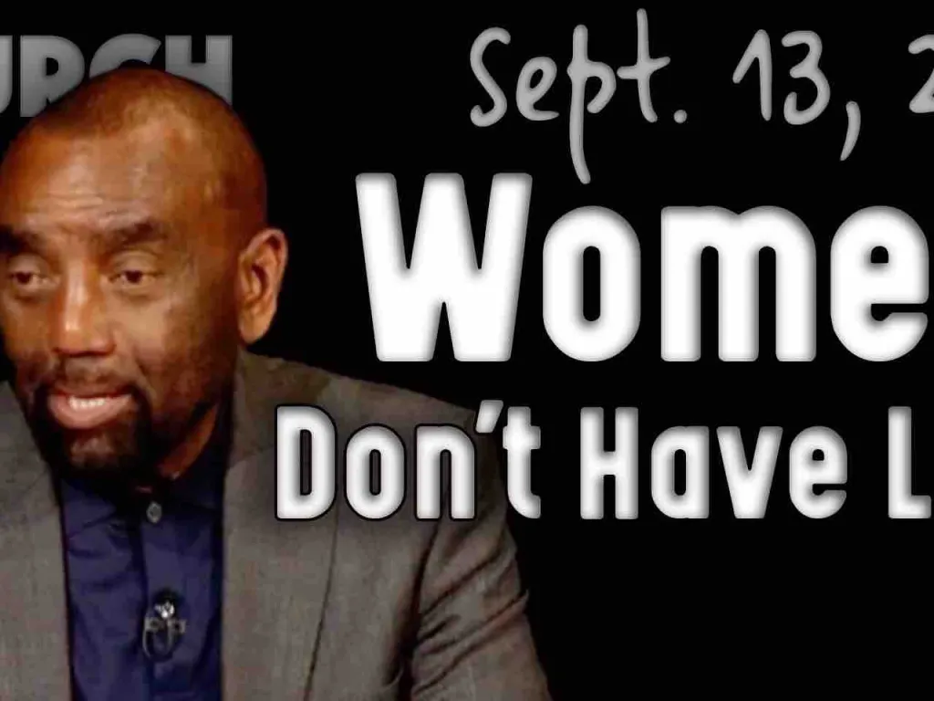 Church 9/13/20: Women Don't Have Love