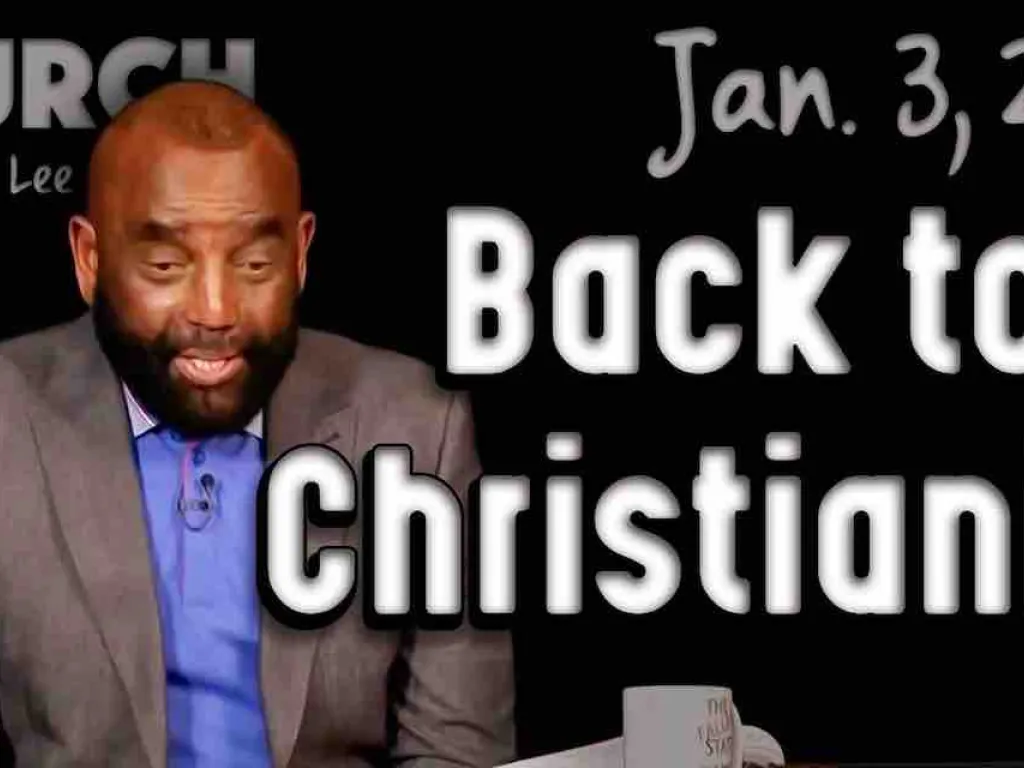 Church Jan 3, 2021: Back to Christianity