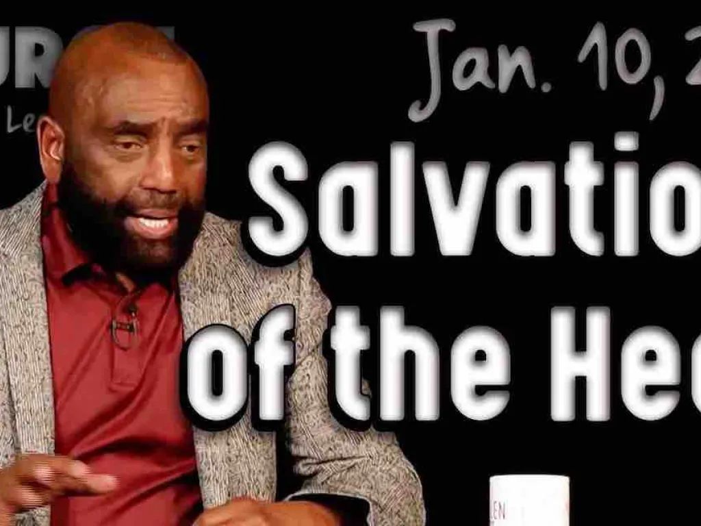 Church: Salvation Is of the Heart (Jan 10, 2021)