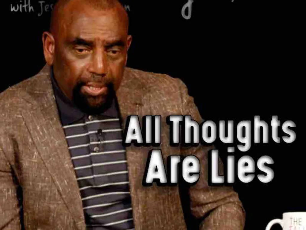 Church August 22, 2021: All Thoughts Are Lies