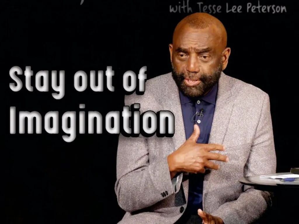 Church, March 6, 2022: Stay out of imagination