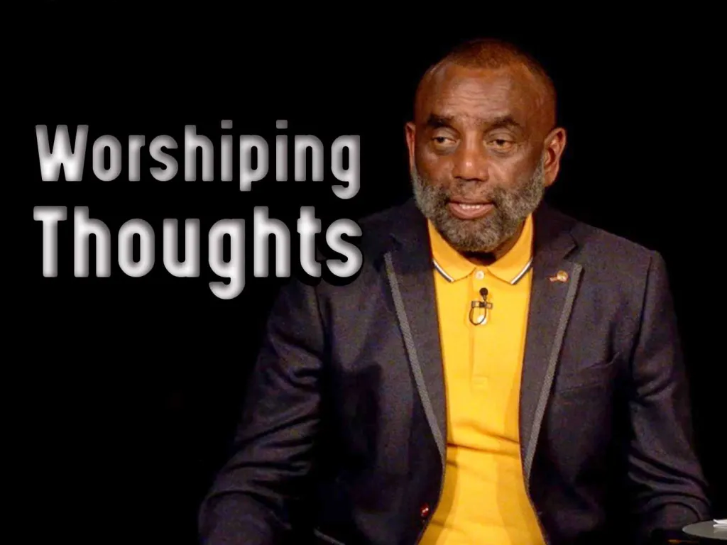 Worshiping Thoughts: Church 1/15/23