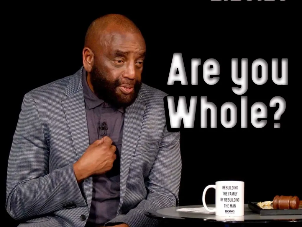 Are you whole? Church 2/26/23