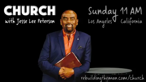 Church with Jesse Lee Peterson. Join us Sunday 11 AM PT (1 PM CT / 2 PM ET), Doors open 10:30 AM at BOND in L.A.